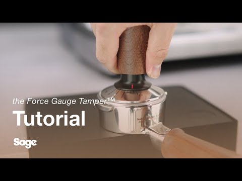 Sage The Force Gauge Tamper